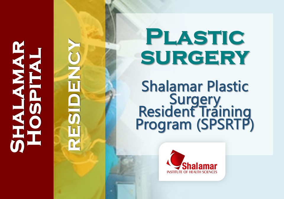 Shalamar Plastic Surgery Resident Training Program (SPSRTP)
