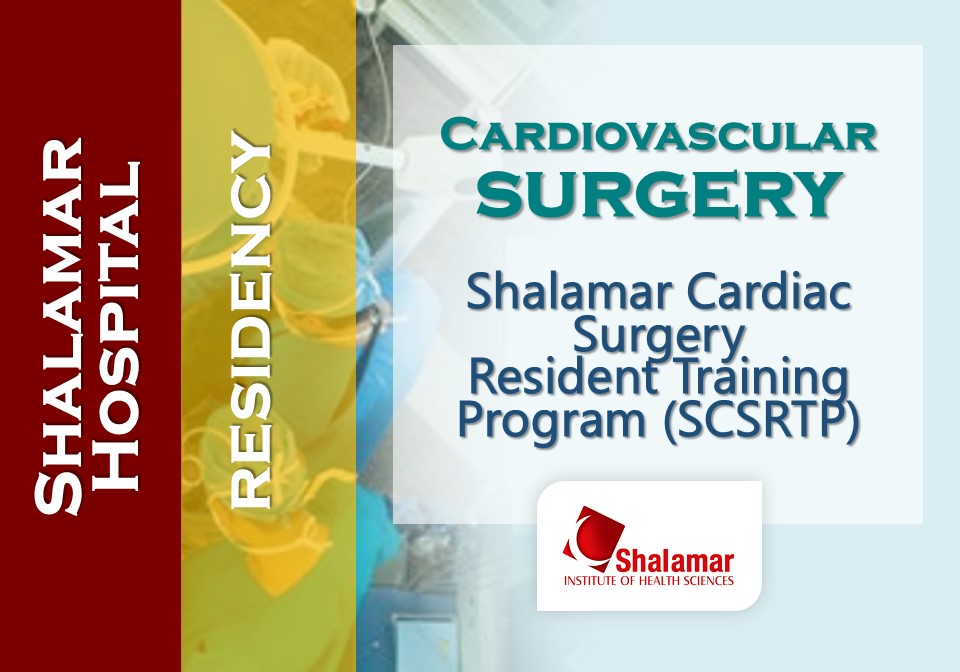 Shalamar Cardiac Surgery Resident Training Program (SCSRTP)