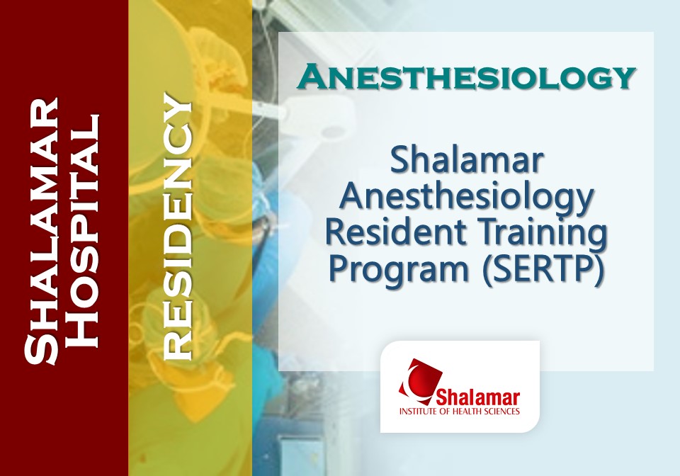 Shalamar Anesthesia Resident Training Program (SARTP)