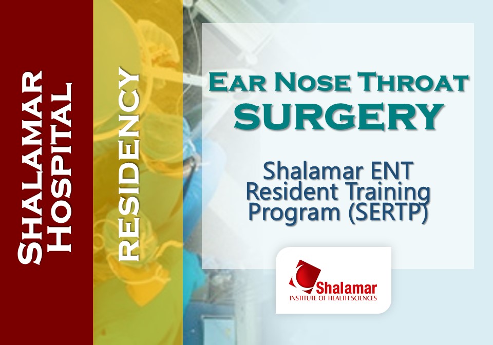 Shalamar ENT Resident Training Program (SERTP)