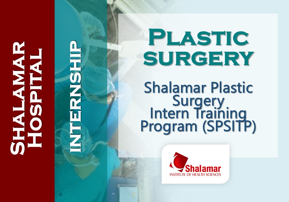 Shalamar Plastic Surgery Intern Training Program (SPSITP)