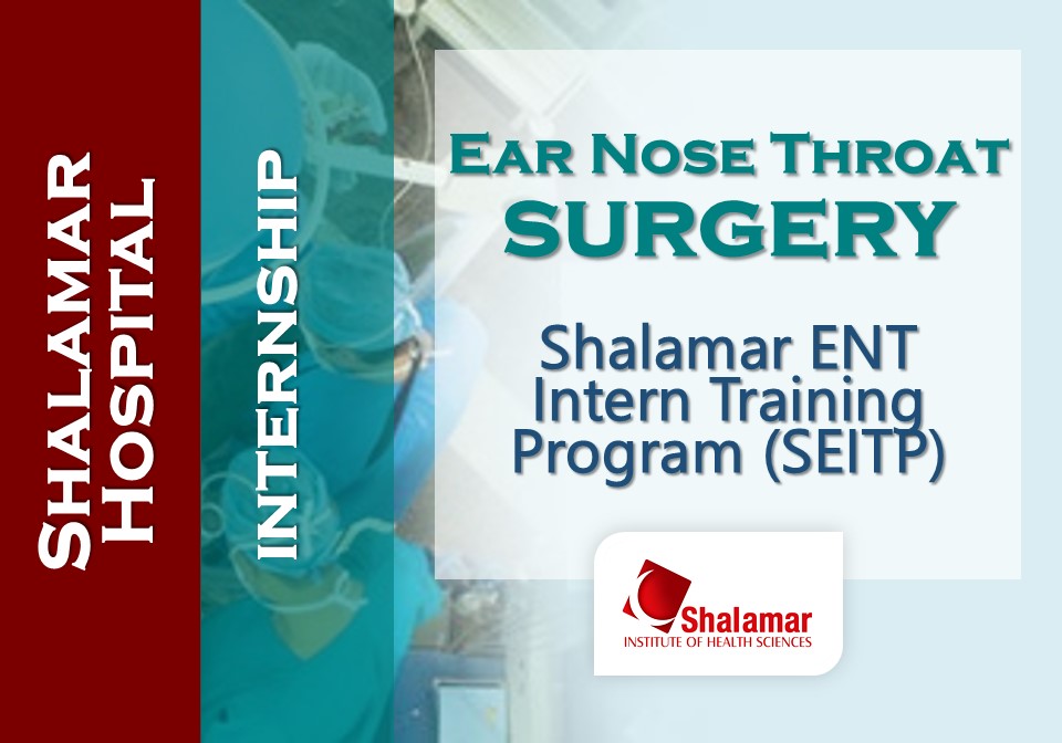 Shalamar ENT Intern Training Program (ENTITP)