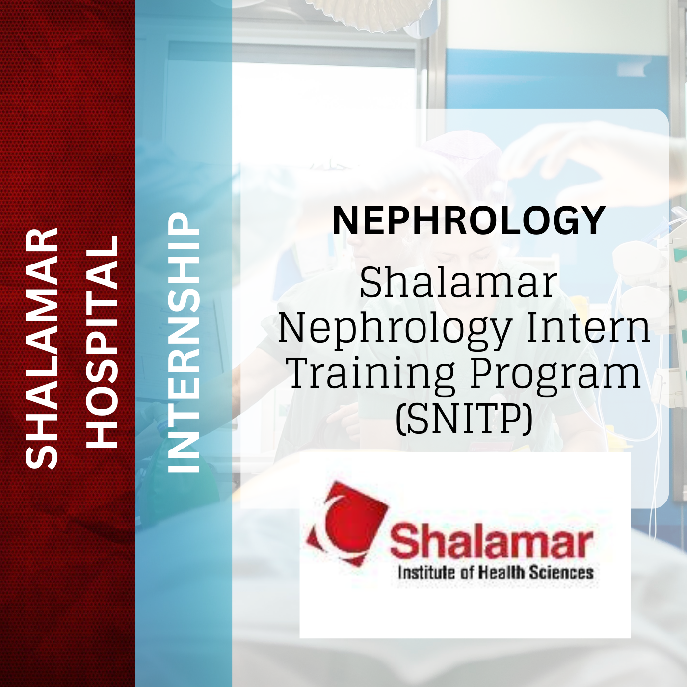 Shalamar Nephrology Intern Training Program